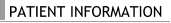 Patient Information